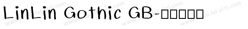 LinLin Gothic GB字体转换